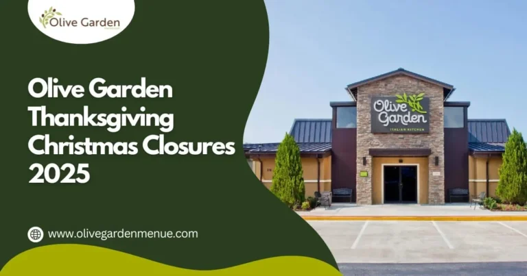 Olive Garden Thanksgiving Christmas Closures 2025